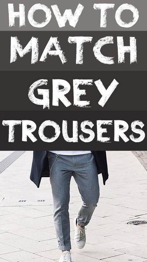 grey trousers with white trainers Semi Formal Men Outfit Grey Pants, Gray Pants Outfit Men Formal, Mens Grey Pants Outfit, Dark Grey Chinos Men Outfits, Men’s Grey Pants Outfit, Light Grey Chinos Men Outfits, Dark Grey Trousers Outfit Men, Gray Pants Outfit Men Casual, Light Grey Trousers Outfit Men