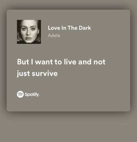 Adele Songs Lyrics, Adele Quotes, Song Lyric Tattoos, Love In The Dark, Adele Lyrics, Adele Songs, Songs That Describe Me, Meaningful Lyrics, Song Lyric Quotes