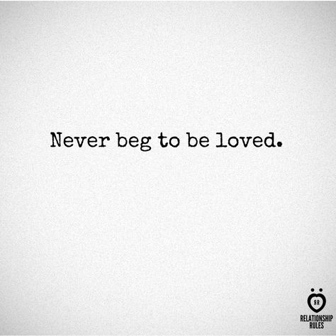 I begged once in my life, but never again. Begged him not to leave and begged for him to love me. He still left. I moved on. No Contact Quotes Relationships, No Contact Quotes Families, Never Beg To Be Loved, Maternal Narcissism, Never Beg, Culture Collage, Message Positif, No Contact, Emotional Skills