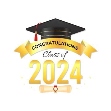 Congratulations Class Of 2024, Graduation Class Of 2024, Class Of 2024 Stickers, Class Of 2024 Quotes, Class Of 2024 Logo, Graduation Medal, 2024 Clipart, Quotes Congratulations, Logo Class