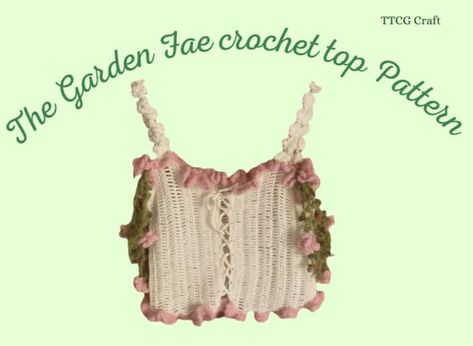 Ghostface Crochet, Fairy Crochet, Crochet Tube, Crochet Tube Top, Crochet Garden, Tapestry Pattern, Stylish Crochet, Crochet Design Pattern, Crochet Fashion Patterns