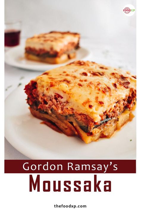 Want to make a Greek-style lasagna at home? So do try this Gordon Ramsay's Moussaka recipe. It is a baked casserole filled with ragu, bechamel, aubergines, and parmesan layers. You can refer to THEFOODXP blog to make this dish at your home. #gordonramsaymoussaka #gordonramsaymoussakarecipe #gordonramsayrecipes #moussakarecipe #moussaka #moussakarecipeeasy Chicken Lasagna Recipe Healthy, Gordon Ramsay Lasagna Recipe, Best Moussaka Recipe, Musaka Recipe, Moussaka Recipe Greek, Traditional Greek Moussaka Recipe, Moussaka Recipe Easy, Greek Moussaka Recipe, Moussaka Recept