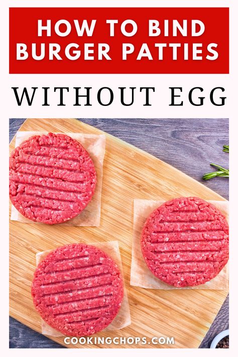 You don't need to use eggs to bind juicy burger patties. #burgers #grilling Diy Burger Patties, How To Make Burger Patties, Homemade Burgers Patties, Juicy Hamburger Patties, Best Burger Patty Recipe, Cooking Hamburgers, Meat Patty Recipe, Making Hamburger Patties, Homemade Burger Patties