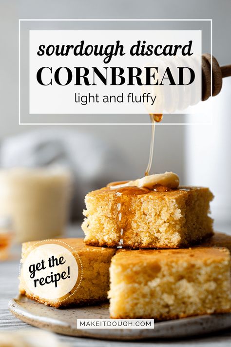 Sourdough Discard Cornbread Recipe Sourdough Discard Cornbread, Discard Cornbread, Sourdough Cornbread Recipe, Sourdough Cornbread, Easy Sourdough Discard Recipes, Sourdough Discard Bread, Discard Bread, Homemade Sourdough Bread Recipes, Flatbread Crackers