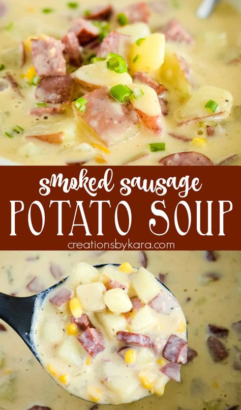 Looking for a hearty and delicious soup recipe? Try this creamy SAUSAGE POTATO SOUP with corn. Your taste buds will thank you! #sausagepotatosoup #sausagepotatochowder @Creations by Kara Spam Potato Soup, Potato Soup Kielbasa, Kabasa Potatoe Soup, Smoked Brisket Potato Soup, Kielbasa And Potatoes Soup, Potato Soup With Smoked Sausage, Potato Soup With Corn, Smoked Sausage Potato Soup, Potato Kielbasa Soup