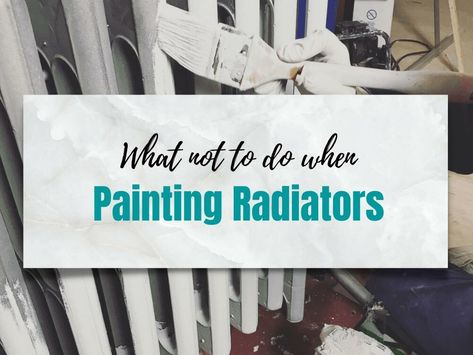 The No-Nos of Painting Radiators (what NOT to do guide) How To Paint A Radiator, Gold Radiator Paint, Paint Radiator Same Colour As Wall, Wall Art Radiators, Painted Heater Radiator, Radiator Painting, Painting Radiators, Painted Radiator, Copper Pipe Fittings