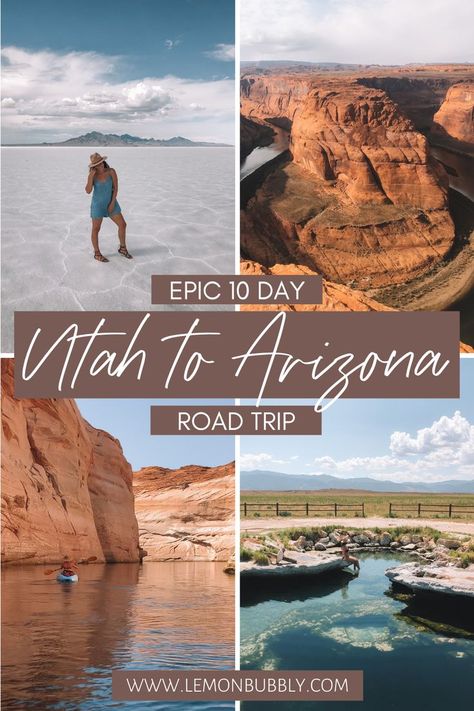 Collage of 4 photos from left to right: Bonneville Salt Flats, Horsehoe Bend, Antelope Canyon, Meadow Hot Springs 1 Week Arizona Itinerary, Utah Travel Outfit, Arizona Utah Road Trip, Utah Travel Guide, Things To Do In Arizona, Arizona Travel Guide, Things To Do In Utah, New Mexico Road Trip, Grad Trip