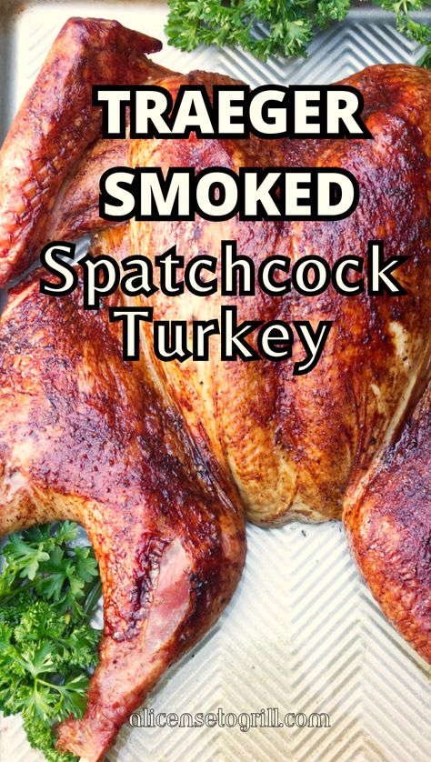 traeger smoked spatchcock turkey on a platter. Spatchcock Turkey On Traeger Grill, Hey Grill Hey Smoked Turkey, Traeger Smoked Turkey Recipes, Tregar Grill Recipes Turkey, Treager Turkey Recipe, Turkey Breast On Traeger, Turkey On The Traeger, Traeger Turkey Recipes, Whole Smoked Turkey Recipes