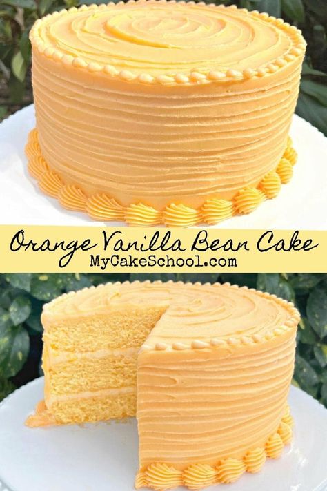 Orange Vanilla Bean Cake | My Cake School Cheap Cakes To Make, Orange Frosting Cake, Cake Recipes For Summer, Orange Flavored Cake Recipe, European Cake Recipes, Summer Cakes Recipes, Cake Flavor Recipes, Interesting Cake Flavors, Gourmet Cake Recipes