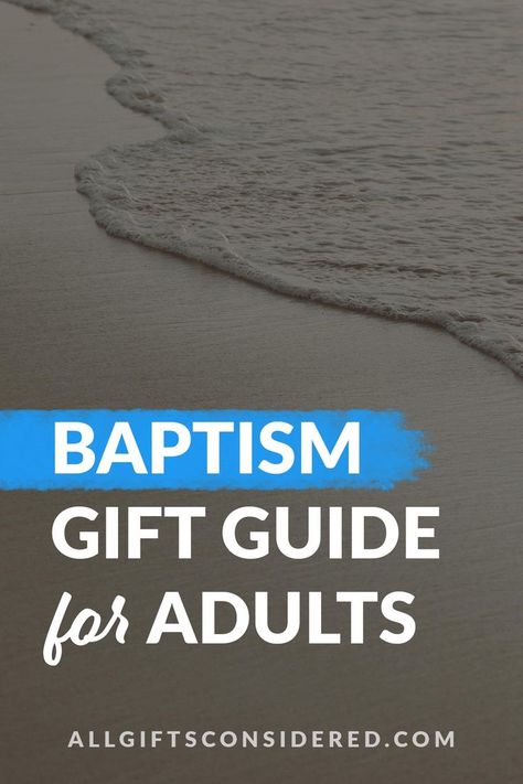 baptism gift guide for adults Baptism Gifts For Adults, Adult Baptism Party Ideas, Unique Baptism Gifts, Baptism Presents, Adult Baptism Gifts, Adult Baptism, Water Baptism, Christian Baptism, Getting Baptized