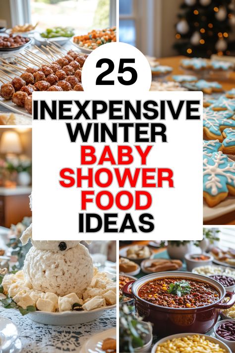 Christmas Shower Food, Winter Sip And See, Food For Winter Party, Winter Shower Food Ideas, Soup Baby Shower Ideas, January Baby Shower Food Ideas, Popcorn Baby Shower Ideas, Savory Baby Shower Food, Winter Themed Food Ideas