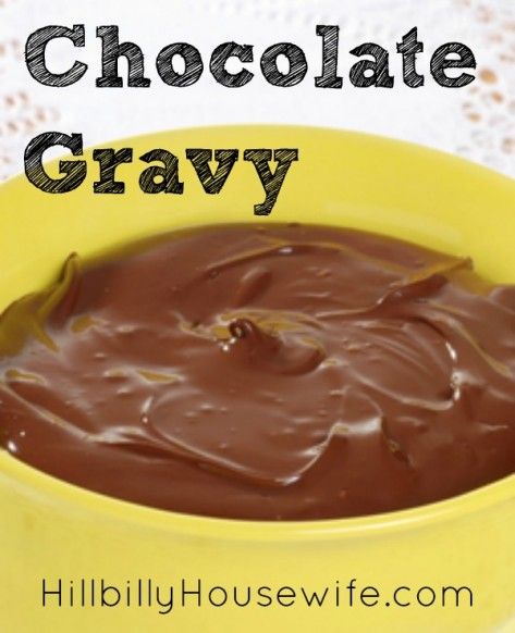 Chocolate Gravy Recipe, Chocolate Gray, Chocolate Gravy, Milk Gravy, Warm Chocolate, Minimum Wage, Sweet Sauce, Gravy Recipes, Chocolate Pudding