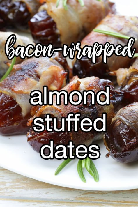 Bacon Wrapped Dates With Almonds, Stuffed Dates Recipes, Stuffed Dates Wrapped In Bacon, Bacon Wrapped Stuffed Dates, Almond Stuffed Dates, Stuffed Bacon Wrapped Dates, Dinner For 8, Diet Sweets, Bacon Dates