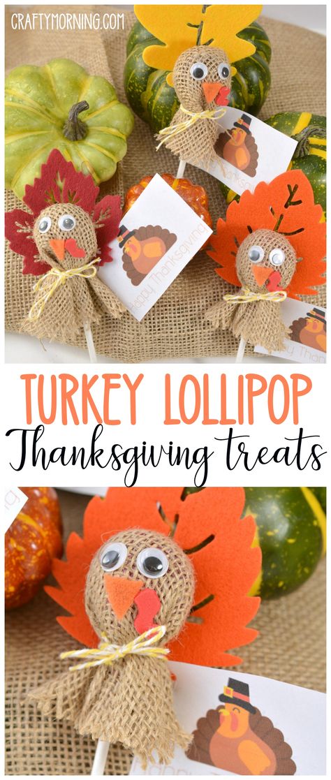 Turkey Lollipops, Treats For Thanksgiving, Thanksgiving School, Thanksgiving Favors, Kids Thanksgiving, Free Printable Tags, Thanksgiving Treats, Thanksgiving Crafts For Kids, School Treats