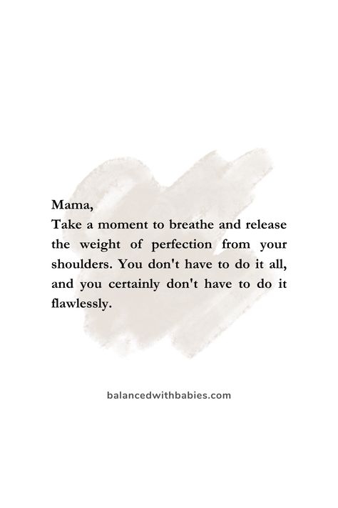 Dear moms, embrace your imperfections and flourish in motherhood. You are doing an amazing job. Let go of the pressure to be perfect and prioritize self-care. Discover the power of resilience, compassion, and self-love. Read this heartfelt letter from a fellow imperfect mom and find encouragement in your journey. #MotherhoodEncouragement #EmbraceImperfections #FlourishInMotherhood #SelfCareForMoms Words Of Affirmation For Moms, You Are A Good Mom Quotes Encouragement, Motherhood Affirmations Encouragement, Motherhood Burnout Quotes, Motherhood Motivation Quotes, Encouraging Parenting Quotes, Mom Of 2 Quotes, Good Mum Quotes, Self Care Mom Quotes