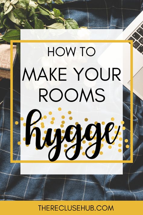 Hggye Decor, Hygge House Decor, Hygge Basement, How To Make A Home Feel Cozy, Scottish Hygge, Hygge Paint Colors, Hygge Artwork, Hygge Color Palette, Hygge Home Inspiration