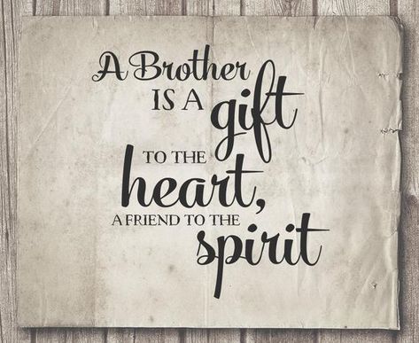 Big Brother Quotes From Sister, Brother Quotes From Sister, Lines For Brother, Brotherhood Quotes, Brothers Quotes, Brother Sister Quotes Funny, Best Brother Quotes, Bro And Sis Quotes, Brother N Sister Quotes