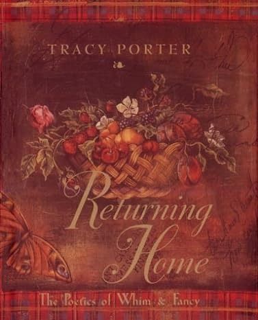 Returning Home: The Poetics of Whim and Fancy: Porter, Tracy, Porter, Tracy: 9780836231786: Amazon.com: Books Tracy Porter, Diy Bookmarks, Book Sale, Main Street, Book Gifts, Porter, Books