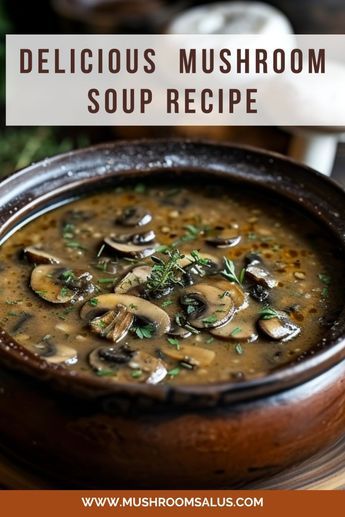 This mushroom soup recipe combines a variety of mushrooms with aromatic vegetables, herbs, and a touch of cream to create a rich, flavorful, and velvety soup. Mushroom Variety Recipes, How To Make Mushroom Soup Recipe, Mushroom Soups And Stews, Mushroom And Herb Soup, Diy Mushroom Soup, The Best Mushroom Soup, Mushroom Soup Creamy, Simple Mushroom Soup, Vegetable Soup With Mushrooms