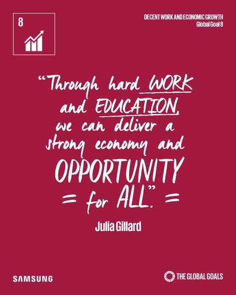 Decent Work And Economic Growth, Global Goals, Economic Growth, Work Hard, Education, Quotes, Quick Saves