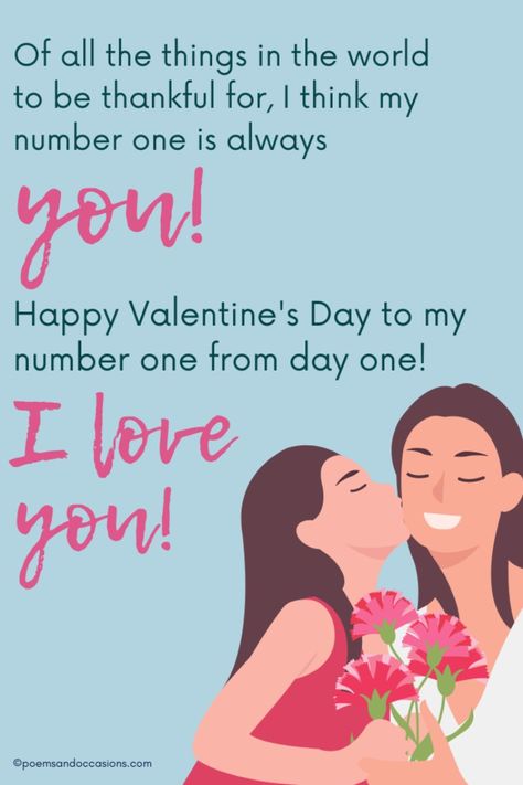 On Valentine’s Day we celebrate all different kinds of love, and the one between mother and child is at the top. With this article, we have written over 75 heartfelt ways to say Happy Valentine’s Day Mom from daughter. Take a look! Happy Valentines Mom Quotes, Happy Valentine’s Day Mom Quotes, Happy Valentine’s Day Daughter Quotes, Happy Valentine's Day Mom, Poem For My Mom, Happy Valentine's Day Daughter, Happy Valentines Day Mom, Valentines Quotes, Valentines Poems