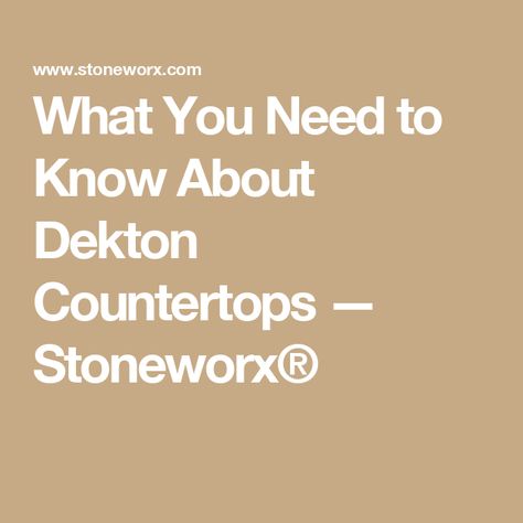 What You Need to Know About Dekton Countertops — Stoneworx® Dekton Countertops, Interior Design Articles, Kitchen Countertop Materials, Countertop Options, Countertop Material, Stone Kitchen, Big Kitchen, Residential Construction, Countertop Materials