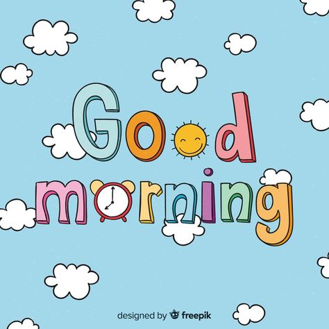 Calligraphic good morning hand drawn bac... | Free Vector #Freepik #freevector #background Good Morning Lettering, Good Morning Letter, Beautiful Good Morning Images, Good Morning Cartoon, Quotes Dream, Latest Good Morning, Beautiful Good Morning, Beautiful Morning Quotes, Happy Week End