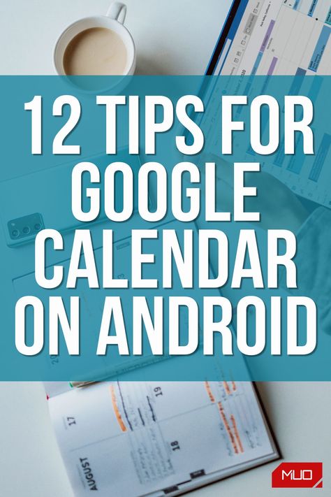 Google Calendar is installed on most Android phones, but are you making full use of its features? If not, check out these essential tips. Google Calendar Categories, Google Calendar Ideas, Digital Calendar Design, Google Calendar Organization, Google Calendar Aesthetic, Google Hacks, Google Tasks, Phone Planner, Google Tricks