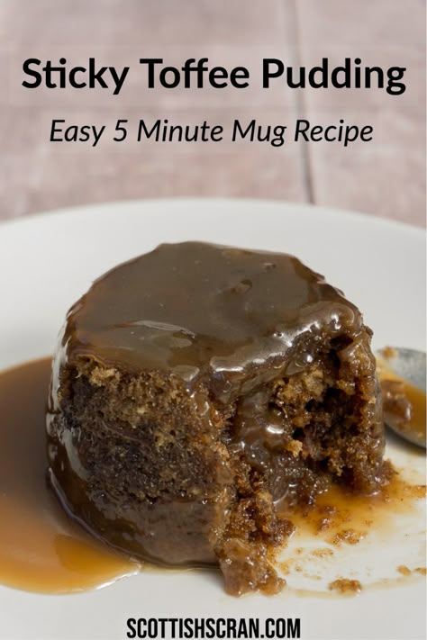 Sticky Toffee Pudding Recipe | Sticky Toffee Pudding in a Mug | Sticky Toffee Mug Cake | Sticky Date Pudding | Sticky Date Pudding Recipe | Sticky Date Pudding in a Mug | Scottish Recipes Mug Pudding Microwave, Sticky Toffee Mug Cake, Sticky Toffee Pudding Mug Cake, Microwave Pudding In A Cup, Microwave Sticky Toffee Pudding, Healthy Sticky Toffee Pudding, Pudding In A Mug Microwave, Puddings Easy Desserts, Mug Food Recipes