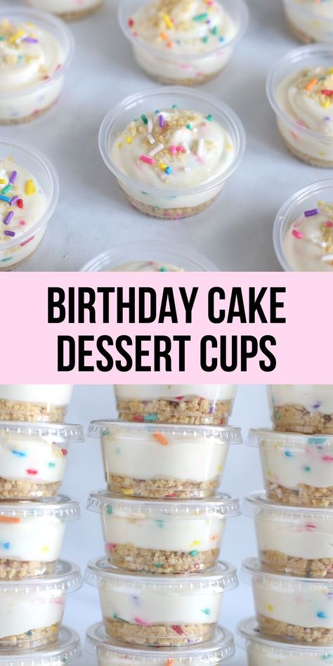 Cake Dessert Cups, Birthday Cake Dessert, Bake Sale Desserts, Cake Me Home Tonight, Dessert Cups Recipes, Mason Jar Desserts, Mini Dessert Cups, Birthday Snacks, Birthday Cake Flavors