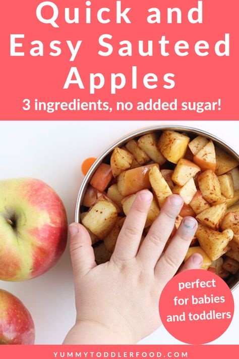 Cooked Apples For Baby, Apples And Chicken Recipes, Apples For Toddlers, Cooked Apples Recipe, Apple Recipes For Toddlers, Sautéed Apples, Sauteed Apples, Apples With Cinnamon, Oatmeal Yogurt