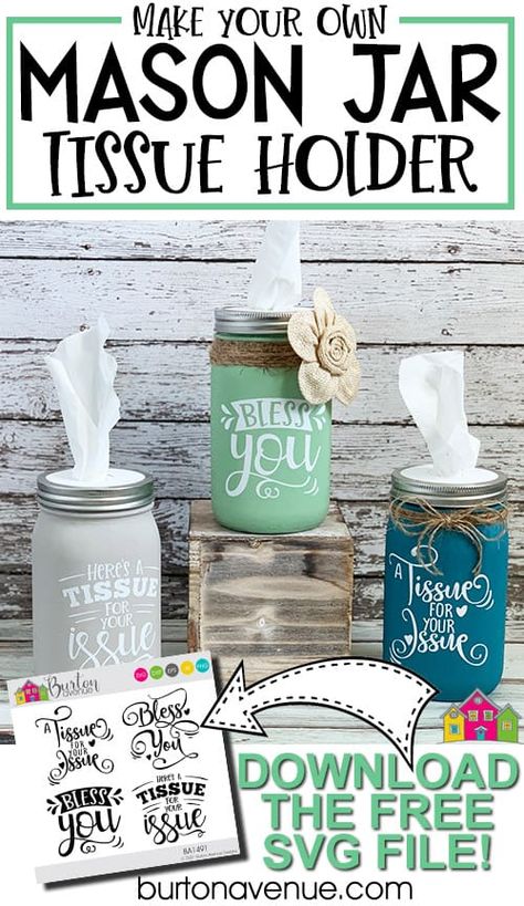 Diy Mason Jar Kleenex Holder, Bless You Tissue Jars, Kleenex Mason Jar, Mason Jar Crafts Cricut, Cricut Mason Jar Projects, Mason Jar Tissue Holder Diy Christmas, Kleenex Jars Diy, Mason Jar Tissue Holder Diy Tutorial, Diy Pickle Jar Crafts