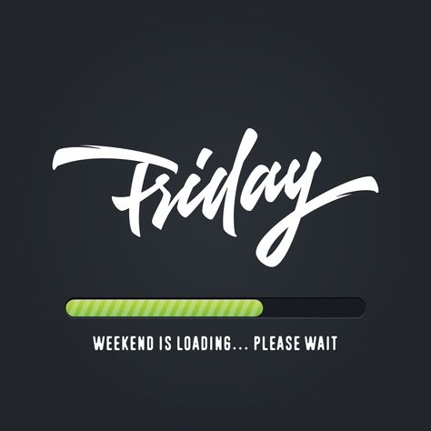 Friday Lettering, Weekday Humor, Friday Morning Images, Loading Quotes, Goals For The Week, Weekend Loading, Friday Morning Quotes, Interactive Facebook Posts, Friday Coffee