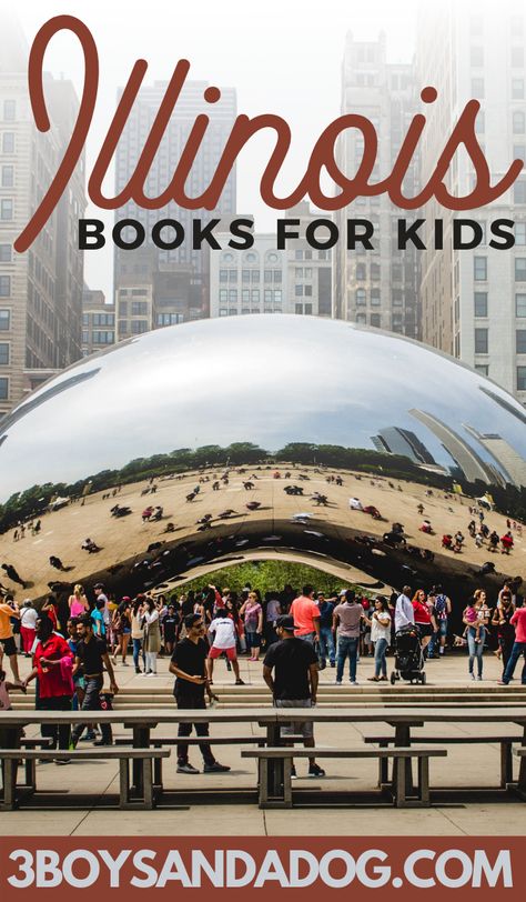 These Illinois Books for Kids will help your students really start to understand this great state. The books cover the basics, but there are also moving stories of children who live in Illinois! #illinoisbooksforkids #greatchicagofire #booksaboutchicago #3boysandadog #learnthestates Where To Eat In Chicago, Must Do In Chicago, Chicago Must See, Chicago Places To Visit, What To Do In Chicago, Chicago Itinerary, Chicago Attractions, Chicago Vacation, Chicago Things To Do