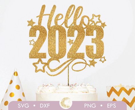 2023 Cake Topper, 2023 Vector, Goodbye 2022, 2023 Cake, Welcome 2023, Background For Printing, Hello 2023, New Year Svg, 2023 Svg