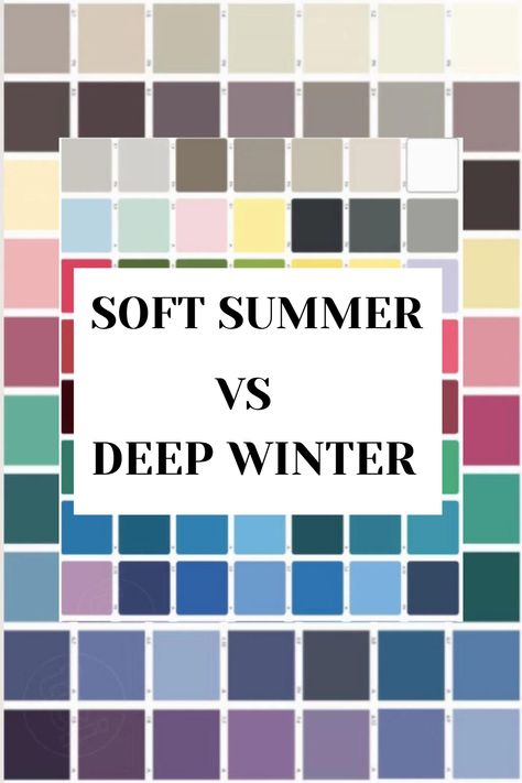 SOFT SUMMER VS DEEP WINTER Deep Winter Color Palette, Warm Vs Cool Colors, Deep Winter Palette Outfits, Color Analysis Summer, Deep Winter Palette, Warm And Cold Colours, Soft Summer Palette, Soft Summer Color Palette, Deep Winter Colors