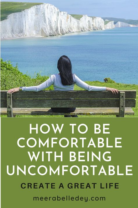 Comfortable With Being Uncomfortable, Where To Live, Failed Relationship, Personal Improvement, Career Options, Daily Challenges, Live Your Best Life, Rich Life, How To Be Likeable