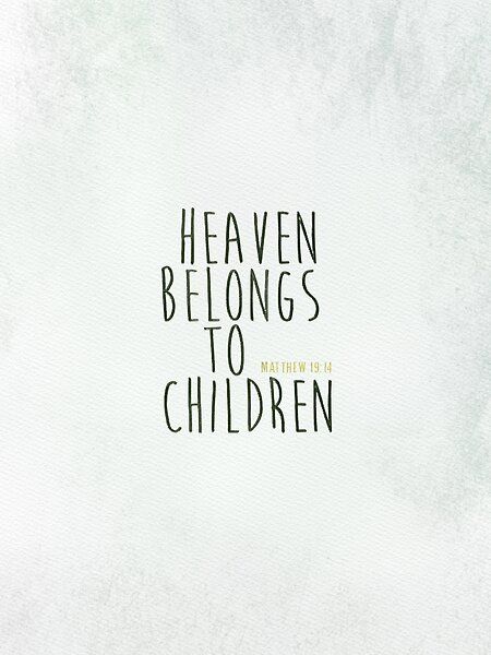 Jesus said, “Let the little children come to me, and do not hinder them, for the kingdom of heaven belongs to such as these.” - Matthew 19:14 The Kingdom Of Heaven, Best Bible Verses, Jesus Said, Come To Me, I Know The Plans, Kingdom Of Heaven, Daily Bible Verse, Jesus Saves, Daily Bible