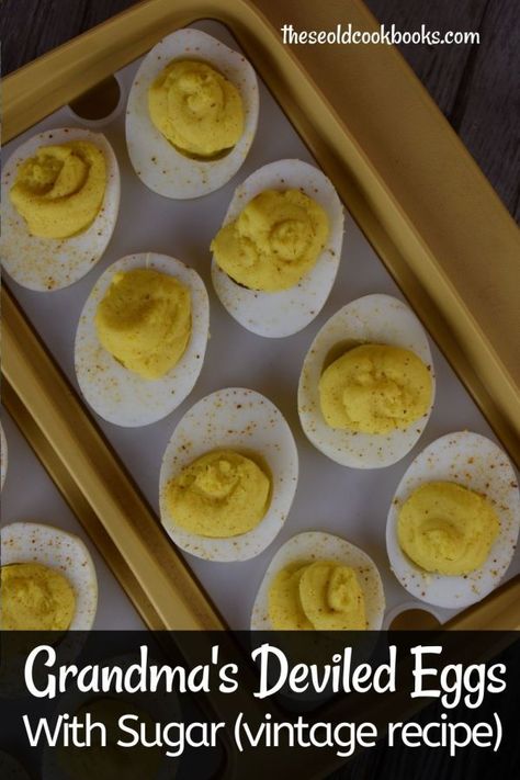 Grandma's Deviled Eggs Recipe without Relish - These Old Cookbooks Deviled Eggs Without Relish, Sweet Deviled Eggs, Sweet Deviled Eggs Recipe, Gameday Food, Devil Eggs, Classic Deviled Eggs, Deviled Eggs Recipe Easy, Best Easy Recipes, Hand Food