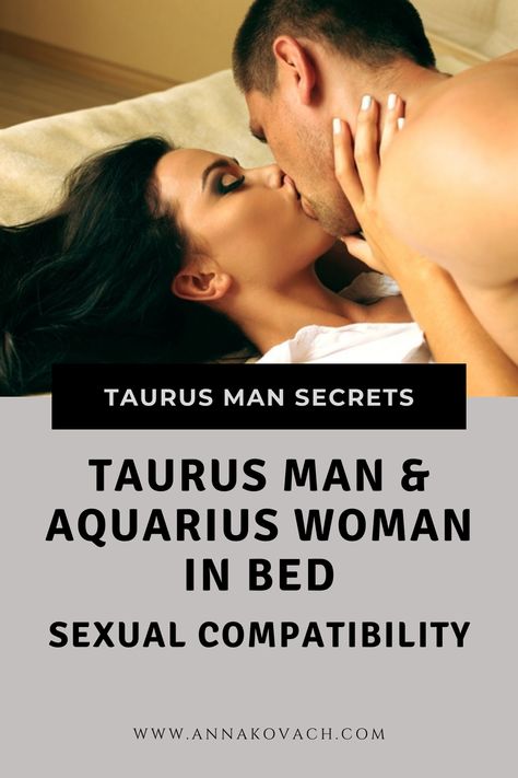 Trying to find how hot things are in bed for an Aquarius woman and a Taurus man? Here’s how sexually compatible the two of you really are. This article will help you discern what the possibilities are. #zodiac #sign #horoscope #astrology #astrologer #love #romance #relationship #chemistry #dating #taurus #man #aquarius #woman #compatibility #in_love #in_bed #taurus_man #taurus_guy #aquarius_woman #match #sexually #active #attract Aquarius Women In Bed, Dating An Aquarius Women, Taurus Male Aquarius Female, Aquarius Women Sexuality, Aquarius Woman And Taurus Man, Aquarius X Taurus, Taurus Man Aquarius Woman, Aquarius And Taurus Relationship, Aquarius Taurus Compatibility