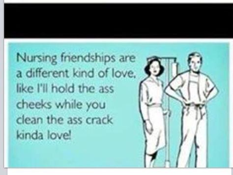 Nursing friendships quotes Nursing Friendships, Cna Humor, Nursing Student Humor, Hospital Humor, Nursing Fun, Nurse Jokes, Healthcare Humor, Nursing School Humor, Nurse Rock