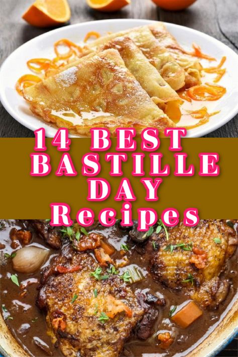 Bastille Day Recipes International Menu Ideas, Bastille Day Food, French Menu Ideas, Bastille Day Party, French Cooking Recipes, Simple Family Meals, French Crepes, Dinner Club, French Recipes