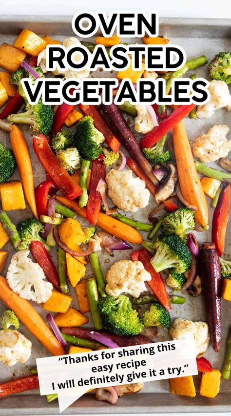 These oven roasted vegetables are tender and packed with flavor from olive oil, balsamic vinegar and seasonings. Use this method and adapt it to any veggies you have on hand! Oven Roasted Vegetables Baking Sheet, Roasted Mixed Vegetables Oven, Grilled Vegetables Oven, Roasted Root Vegetables Oven, Baked Veggies Oven, Veggies In The Oven, Roasted Mixed Vegetables, Roasted Side Dishes, Best Roasted Vegetables