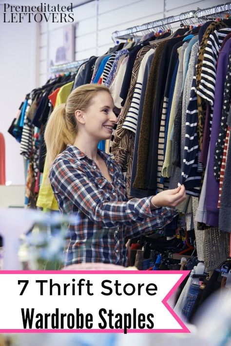 These 7 Thrift Store Wardrobe Staples are a frugal way to stretch your clothing budget. They will also make it much easier to choose an outfit each morning! DIY money saving fashion and style idea. Upcycle Thrift Store Finds, Thrift Store Diy Clothes, Choose An Outfit, Thrift Store Fashion Outfits, Thrift Store Fashion, Thrift Store Diy, Thrift Store Outfits, Thrift Store Shopping, Budget Outfits