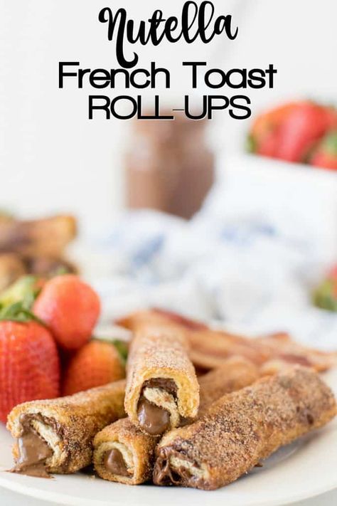 Nutella French Toast Roll Ups, Easy Stuffed French Toast, Bread Nutella, Toast Roll Ups, Stuffed French Toast Cream Cheese, French Toast Roll Ups, French Toast Rolls, Nutella French Toast, Stuffed French Toast