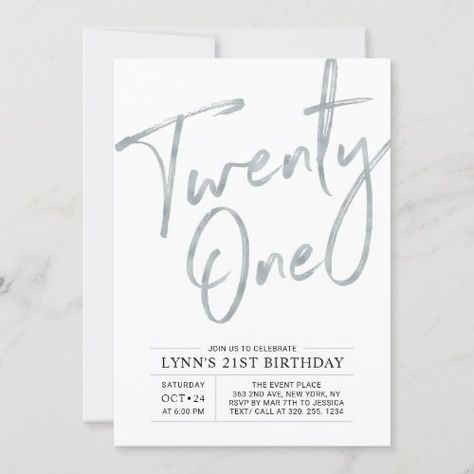 $2.85 - Twenty one | Silver 21st Birthday Party - simple, chic, modern, birthday invitation, 21st birthday, twenty one, typography, adult birthday party, silver, 21 birthday One Typography, Silver 21st Birthday, 21st Invitations, 70th Birthday Invitations, Silver Invitation, 21st Birthday Party, 21st Birthday Invitations, 21st Birthday Cards, 21 Birthday