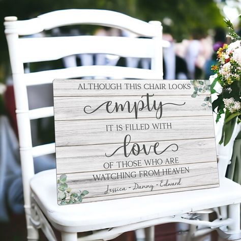 Personalized Reserved in Loving Memory Wedding Sign Memorial Chair Sign Custom Memorial Plaque for Wedding in Memory of Loved Ones - Etsy Heaven Decorations, Wedding In Memory, In Memory Of Loved Ones, Loved Ones Wedding, Memory Wedding Sign, In Loving Memory Wedding, Loving Memory Wedding, Memory Wedding, Sending Love And Light