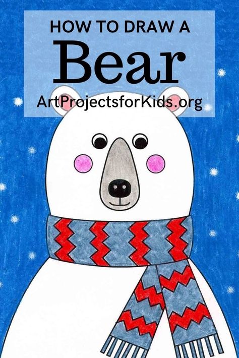 Learn how to draw a Bear with an easy step-by-step PDF tutorial. #artprojects #artprojectsforkids #drawing #howtodraw #howtodrawforkids Draw A Bear, Senior Infants, Polar Bear Coloring Page, Bear Coloring Page, Polar Bear Drawing, Scarf Drawing, Infant Art, Winter Art Lesson, Winter Drawings