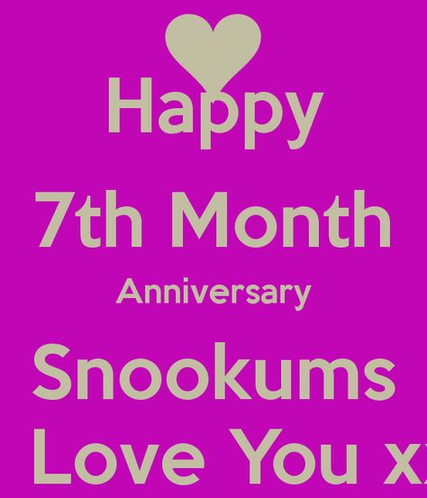 7 Month Anniversary Quotes. QuotesGram Happy 7 Months Anniversary, 7 Month Anniversary, Month Anniversary Quotes, Happy 7 Months, 5 Month Anniversary, Anniversary Quotes For Boyfriend, 7th Month, Anniversary Quotes For Him, Month Anniversary