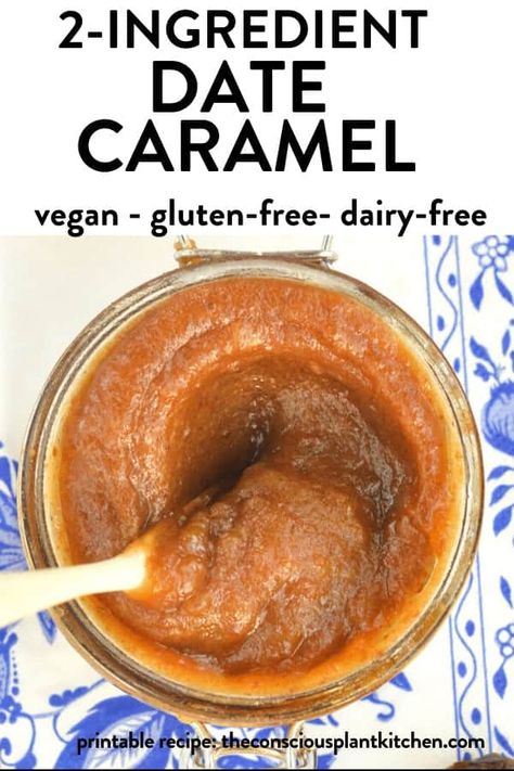 This Easy 2-ingredient date caramel sauce is the best spread for breakfast or no-bake desserts. Plus, this is a vegan caramel sauce made with no dairy, no butter and no refined sugar. Date Sugar Recipes, Date Caramel Sauce, Date Recipes Desserts, Conscious Plant Kitchen, Vegan Caramel Sauce, Vegan Caramel Apple, Frozen Chocolate Bananas, Seeded Bread Recipes, Date Caramel